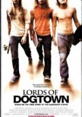 Lords of Dogtown (2005)