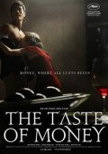 The Taste of Money (2012)