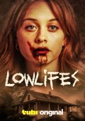 Lowlifes (2024)