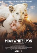 Το Κορίτσι και το Λιοντάρι / Mia and the White Lion / Mia et le lion blanc (2018)