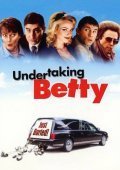 Plots with a View / Undertaking Betty / Τέσσερις Κηδείες για Ενα Γάμο (2002)