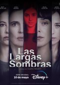 Las largas sombras / Ψέματα του Παρελθόντος (2024)