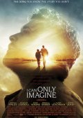 I Can Only Imagine (2018)