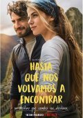 Without Saying Goodbye / Hasta que nos volvamos a encontrar (2022)
