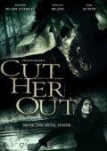 Cut Her Out (2014)
