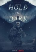 Η Νύχτα των Λύκων / Hold the Dark (2018)
