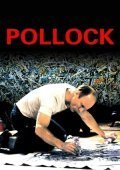 Pollock / Πόλοκ, ο ασυμβίβαστος (2000)