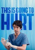 This Is Going to Hurt (2022)