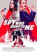 The Spy Who Dumped Me (2018)