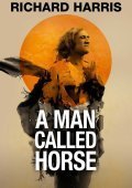 A Man Called Horse (1970)