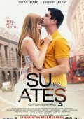 Su ve Ates / Water and Fire (2013)