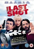 The Last Shot (2004)