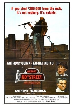 Across 110th Street / Άγριο κυνηγητό στην 110η λεωφόρο (1972)