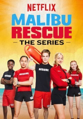Malibu Rescue (2019)