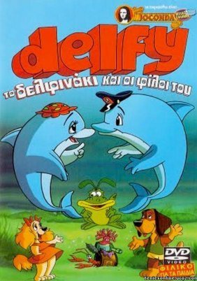 Delfy Το Δελφινάκι Και Οι Φίλοι του / Delfy And His Friends / Delfy y sus amigos (1992)