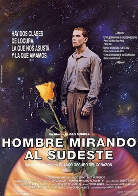 Man Facing Southeast / Hombre mirando al sudeste (1986)
