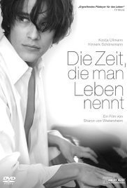 Die Zeit, die man Leben nennt (2008)