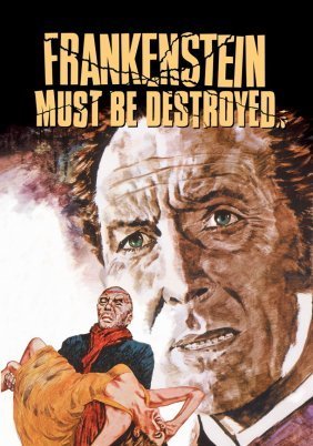 Frankenstein Must Be Destroyed (1969)