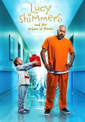 Lucy Shimmers And The Prince Of Peace (2020)