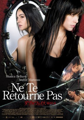 Ne te retourne pas / Don't Look Back (2009)