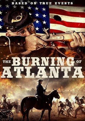 The Burning of Atlanta (2020)