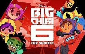 Big Chibi 6: The Shorts (2018)