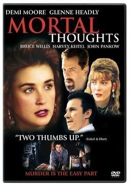 Θανάσιμες σκέψεις / Mortal Thoughts (1991)