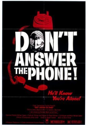 Don't Answer the Phone! / Ο στραγγαλιστής ξέρει οτι είστε μόνες!  (1980)