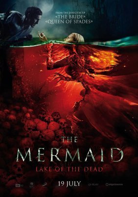 The Mermaid: Lake of the Dead (2018)