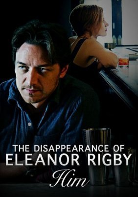 The Disappearance of Eleanor Rigby: Him (2013)