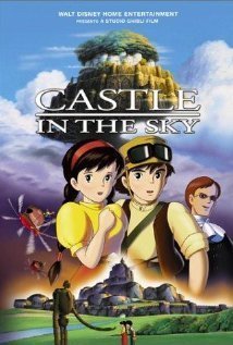 Castle in the Sky / Tenkû no shiro Rapyuta (1986)