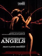 Αγγελοι Εξολοθρευτές / Les Anges exterminateurs / The Exterminating Angels (2006)