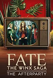 Fate: The Winx Saga - The Afterparty (2021)