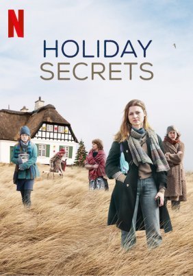 Holiday Secrets / Zeit der Geheimnisse (2019)