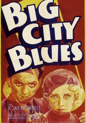 Big City Blues (1932)