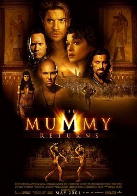 The Mummy Returns / Η μούμια επιστρέφει (2001)