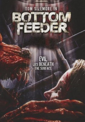 Bottom Feeder (2007)