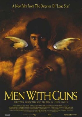 Men with Guns (1997)