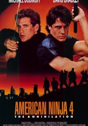 American Ninja 4: The Annihilation (1990)