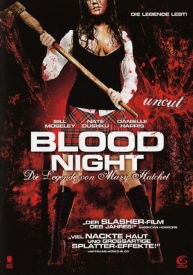 Blood Night: The Legend of Mary Hatchet (2009)
