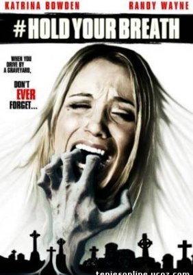 Hold Your Breath (2012)