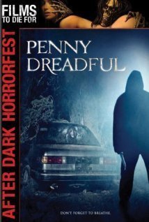 After Dark Horrorfest: Penny Dreadful (2006)