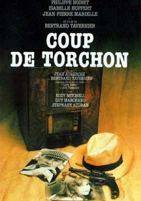 Coup de torchon / Το ξεκαθάρισμα (1981)
