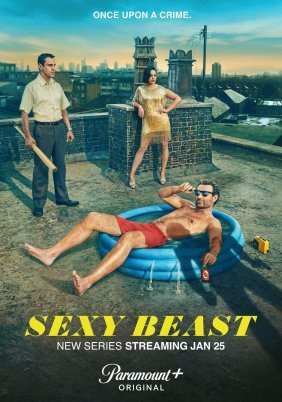 Sexy Beast (2024)