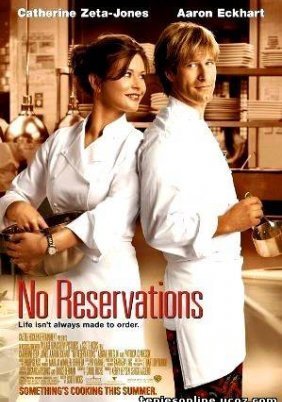 No Reservations / Έχετε Κάνει Κράτηση; (2007)