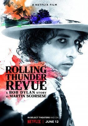 Rolling Thunder Revue: A Bob Dylan Story by Martin Scorsese (2019)