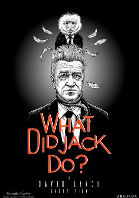 WHAT DID JACK DO? / Τι Έκανε ο Τζάκ; (2017)
