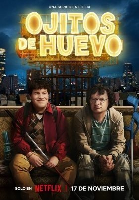 Όποιος Έχει Μάτια Βλέπει / Nothing to See Here / Ojitos de huevo (2023)