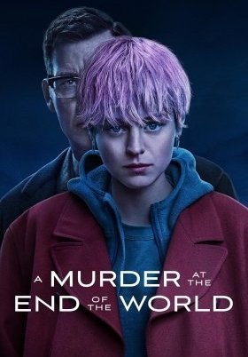 Ένας φόνος στο τέλος του κόσμου / A Murder at the End of the World (2023)