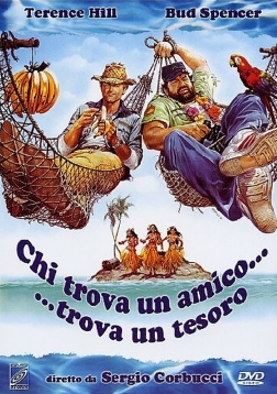 Κάντε το σταυρό σας... ερχόμαστε / Chi trova un amico trova un tesoro (1981)